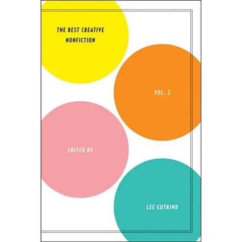 Best Creative Nonfiction, Volume 2 - Paperback