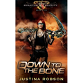Down To The Bone: Quantum Gravity Book Five - Paperback