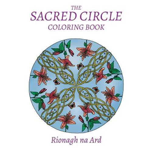 The Sacred Circle Coloring Book - Paperback