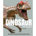 The Ultimate Dinosaur Encyclopedia: The Amazing Visual Guide to Prehistoric Creatures - Hardcover