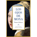Los Ojos de Mona / Mona's Eyes - Paperback