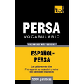 Vocabulario Español-Persa - 5000 palabras más usadas - Paperback