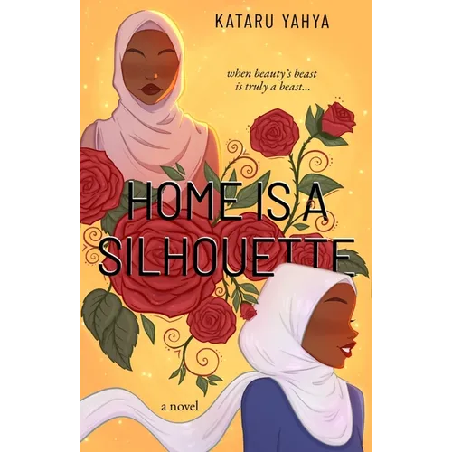 Home Is a Silhouette - Paperback