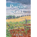 The Pursuit of God - Paperback