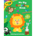 Crayola: My Big Coloring Book (a Crayola My Big Coloring Activity Book for Kids) - Paperback