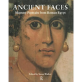 Ancient Faces: Mummy Portraits in Roman Egypt - Paperback