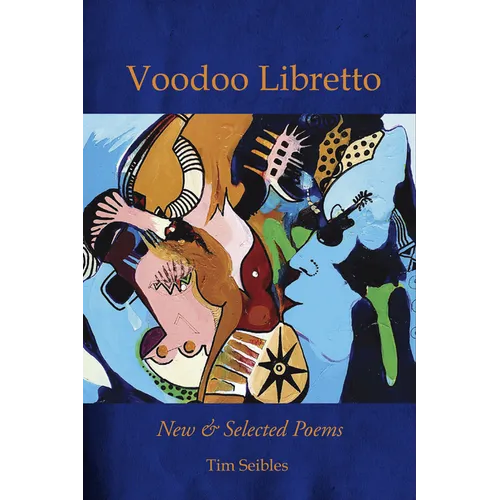 Voodoo Libretto: New & Selected Poems - Paperback
