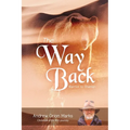 The Way Back: Warrior to Shaman - Paperback