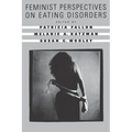 Feminist Perspectives on Eating Disorders - Paperback