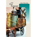 With Our Baggage - Paperback