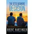 The Otto Digmore Decision - Paperback