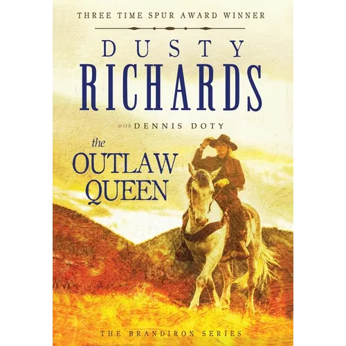 The Outlaw Queen - Hardcover