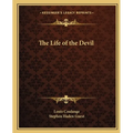 The Life of the Devil - Paperback