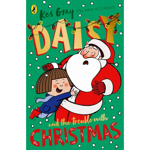 Daisy and the Trouble with Christmas - Paperback
