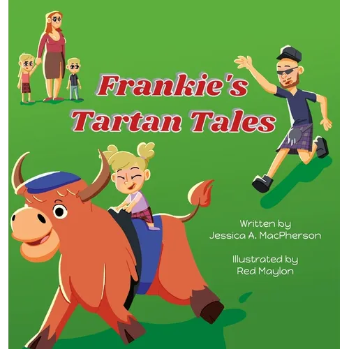 Frankie's Tartan Tales - Hardcover