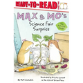 Max & Mo's Science Fair Surprise: Ready-To-Read Level 1 - Paperback