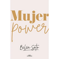 Mujer Power / Woman Power - Paperback
