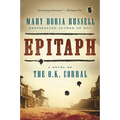Epitaph: A Novel of the O.K. Corral - Paperback