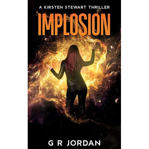 Implosion: A Kirsten Stewart Thriller - Paperback