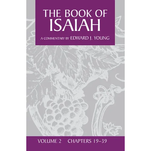 The Book of Isaiah, Volume 2 - Paperback
