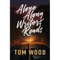 Alone Along Writers' Roads - Paperback