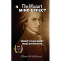 The Mozart Mind Effect - Paperback