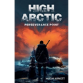 High Arctic: Perseverance Point