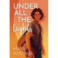 Under All the Lights - Paperback