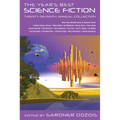 The Year's Best Science Fiction: Twenty-Seventh Annual Collection - Paperback
