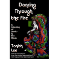 Dancing Through the Fire: A Fantastic Books Book - Paperback