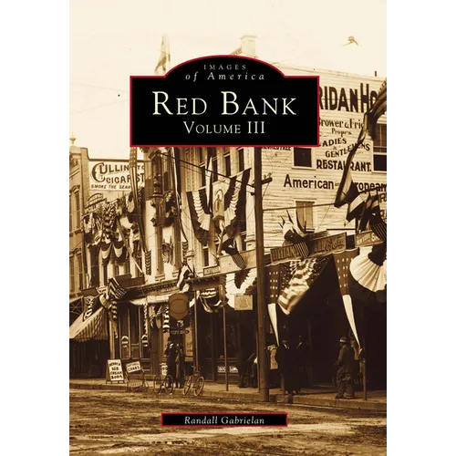 Red Bank: Volume III