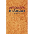 In the San Juan - Paperback