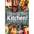 Hacking Your Kitchen! Giant Blank Recipe Book - Paperback