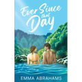 Ever Since that Day - Paperback