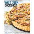 Easy Cook Cookbook: Recipes And Essential Techniques To Get You Started In The Kitchen - Paperback
