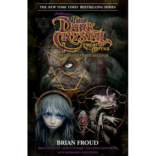 Jim Henson's the Dark Crystal Creation Myths - Hardcover