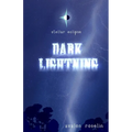 Stellar Eclipse: Dark Lightning - Paperback