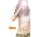 Slant - Paperback