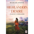 Highlander's Desire: A Scottish Historical Time Travel Romance - Paperback