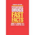 Psychotropic Drugs: Fast Facts - Paperback