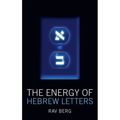 The Energy of the Hebrew Letters - Paperback
