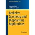 Arakelov Geometry and Diophantine Applications - Paperback