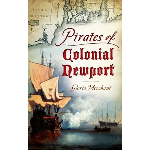 Pirates of Colonial Newport