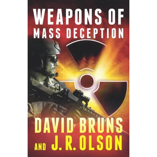 Weapons of Mass Deception