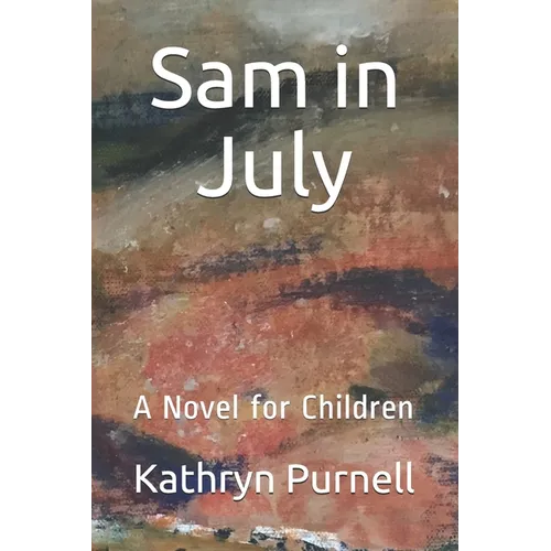 Sam in July - Paperback