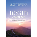 Begin Again: Your Hope and Renewal Start Today - Hardcover