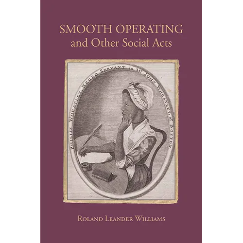 Smooth Operating and Other Social Acts - Hardcover