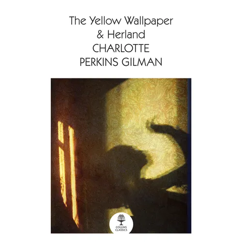The Yellow Wallpaper & Herland - Paperback