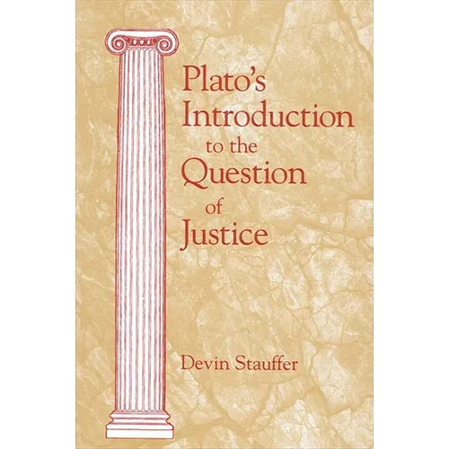 Plato's Introduction to the Question of Justice - Paperback