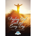 Finding God Each and Every Day. Prayer Journal and Calendar - Paperback
